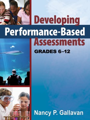 cover image of Developing Performance-Based Assessments, Grades 6-12